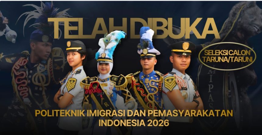 Penerimaan calon taruna/taruni Poltekimipas 2026.